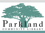 Link to Parkland Community Library Home Page